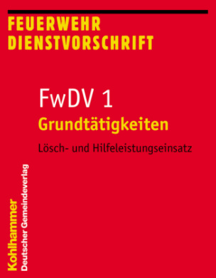 FwDV 1, Grundtätigkeiten