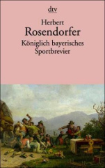 Königlich-bayerisches Sportbrevier