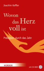 Wovon das Herz voll ist, m. CD-ROM