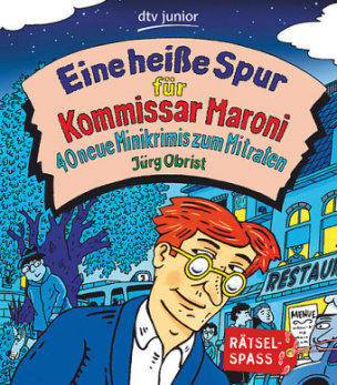 Eine heiße Spur für Kommissar Maroni