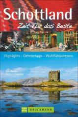 Schottland, Zeit für das Beste