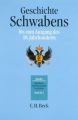 Geschichte Schwabens bis zum Ausgang des 18. Jahrhunderts