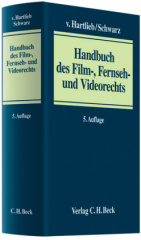 Handbuch des Film-, Fernseh- und Videorechts