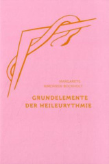 Grundelemente der Heil-Eurythmie