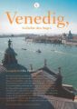 Venedig, Geliebte des Auges