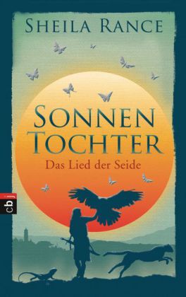 Sonnentochter - Das Lied der Seide