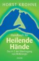 Handbuch für heilende Hände