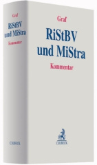 Richtlinien für das Strafverfahren und das Bußgeldverfahren (RiStBV) und Anordnung über Mitteilungen in Strafsachen (MiStra)