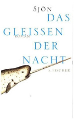 Das Gleißen der Nacht