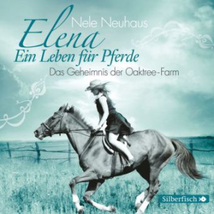 Elena - Ein Leben für Pferde: Das Geheimnis der Oaktree-Farm, 1 Audio-CD