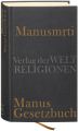 Manusmrti - Manus Gesetzbuch