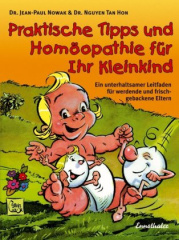 Praktische Tipps und Homöopathie für Ihr Kleinkind