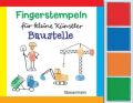 Fingerstempeln für kleine Künstler - Baustelle