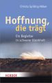 Hoffnung, die trägt