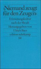 'Niemand zeugt für den Zeugen'