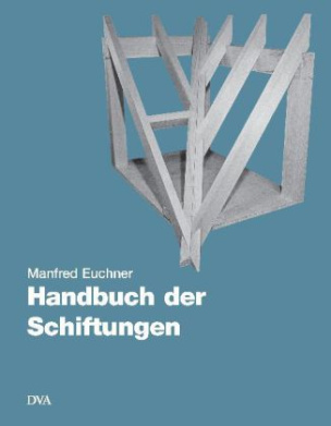 Handbuch der Schiftungen