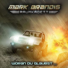 Raumkadett - Woran Du glaubst, 1 Audio-CD