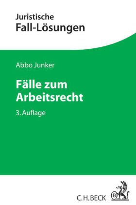 Fälle zum Arbeitsrecht