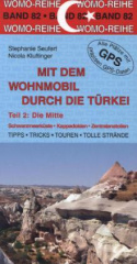 Mit dem Wohnmobil durch die Türkei. Tl.2