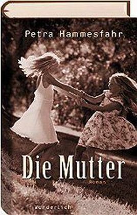 Die Mutter