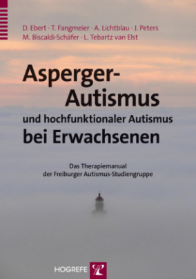 Asperger-Autismus und hochfunktionaler Autismus bei Erwachsenen, m. CD-ROM