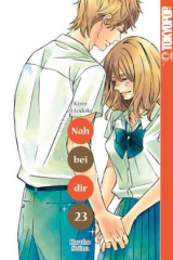 Nah bei dir - Kimi ni todoke. Bd.23