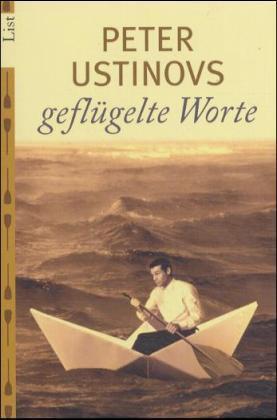 Peter Ustinovs geflügelte Worte