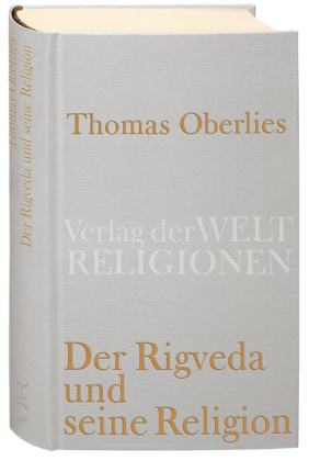 Der Rigveda und seine Religion