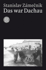 Das war Dachau