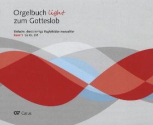 Orgelbuch light zum Gotteslob. Band 1 (bis GL 351), Sammlung