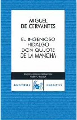 Don Quijote de la Mancha, spanische Ausgabe. Der sinnreiche Junker Don Quijote von der Mancha, spanische Ausgabe