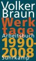 Werktage - Arbeitsbuch 1990-2008