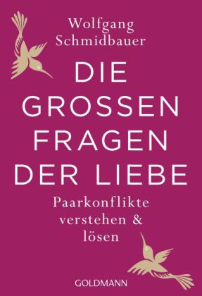 Die großen Fragen der Liebe