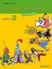 Die fröhliche Klarinette, Spielbuch. Bd.2