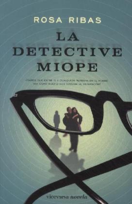 La Detective Miope