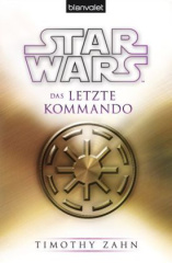 Star Wars, Das letzte Kommando