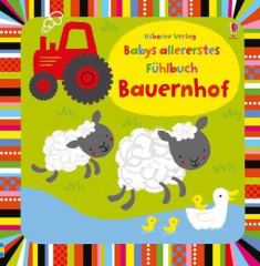 Babys allererstes Fühlbuch: Bauernhof