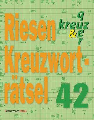 Riesen-Kreuzworträtsel. Bd.42