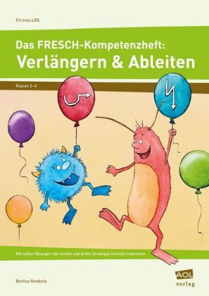 Das FRESCH-Kompetenzheft: Verlängern & Ableiten