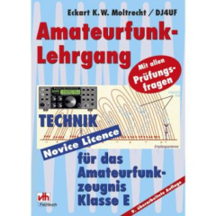 Amateurfunk-Lehrgang Technik für das Amateurfunkzeugnis Klasse E