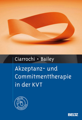 Akzeptanz- und Commitmenttherapie in der KVT