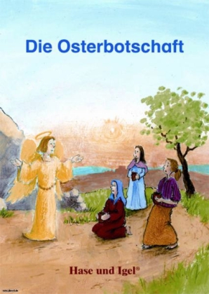 Die Osterbotschaft