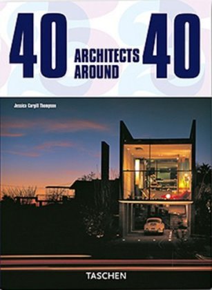 40 Architects around 40. 40 Architekten um die 40. 40 architects dans leur 40aine