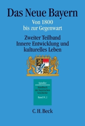 Das Neue Bayern von 1800 bis zur Gegenwart. Teilbd.2