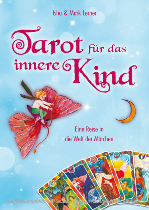 Tarot für das innere Kind, m. 78 Ktn.