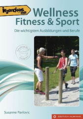 Irgendwas mit Wellness, Fitness & Sport