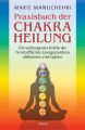 Praxisbuch der Chakraheilung