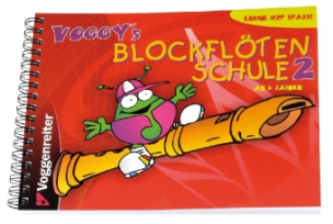Voggy's Blockflötenschule. Bd.2