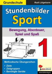 Bewegung, Abenteuer, Spiel und Spaß