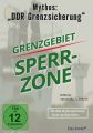 Grenzgebiet Sperrzone